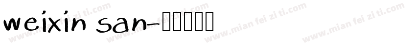 weixin san字体转换